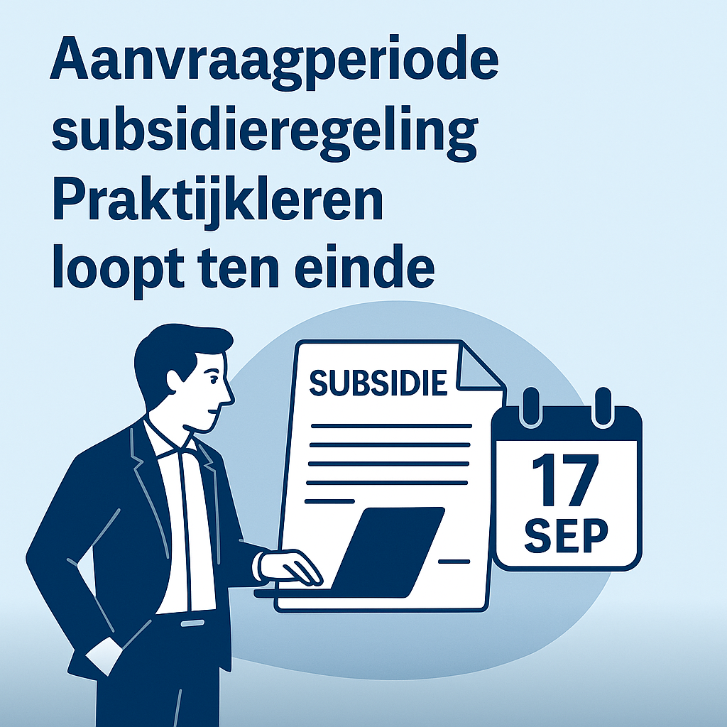 Aanvraagperiode subsidieregeling Praktijkleren loopt ten einde