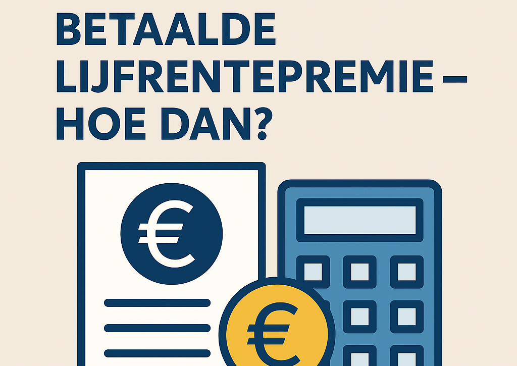 Alsnog aftrek betaalde lijfrentepremie – hoe dan?